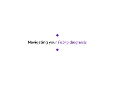 Every Moment Matters: Navigating Diagnosis of Fabry Disease