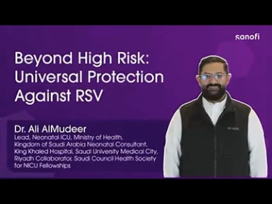 Beyond High-Risk: Expanding RSV Protection for Newborns and Infants