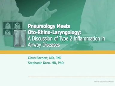 Pneumology Meets Oto-Rhino-Laryngology: A Discussion of Type 2 Inflammation in Airway Diseases