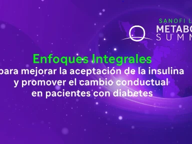 Metabolic Summit: aceptación de la insulina