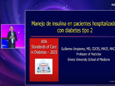 Panel de discusión: Manejo optimizado de la insulina en pacientes hospitalizados Dr. Guillermo Umpierrez