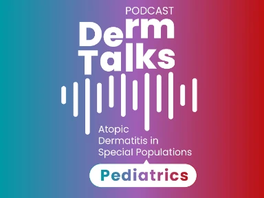 Managing Pediatric Atopic Dermatitis