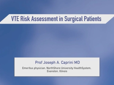 VTE Risk Assessment in Surgical Patients