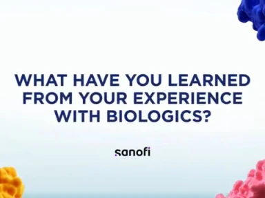 Hear From An Expert On What Have You Learned From Your Experience With Biologics?